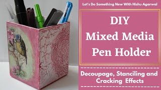 DIY Pen Holder With Three Different Techniques | How To Make Pen Stand At Home | @ItsybitsyIndia