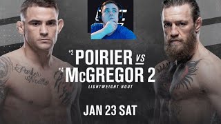 UFC 257 Connor McGregor Vs Dustin Poirier 2 - My Predictions