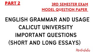 3RD SEMESTER ENGLISH GRAMMAR AND USAGE|IMPORTANT QUESTIONS|MODEL QUESTION PAPER|ESSAY|PART 2|CU