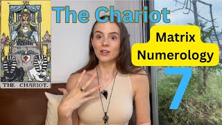 Numerology Matrix - The Chariot - Energy 7 - Leader, Warrior, Movement