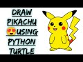 🔥Draw pikachu with python |how to draw pikachu using Python