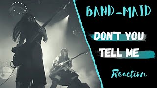 BAND-MAID - Don't You Tell Me (Reaction)