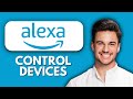 NEW! How to Use Amazon Alexa App to Control Smart Devices | Easy Smart Home Setup & Voice Control