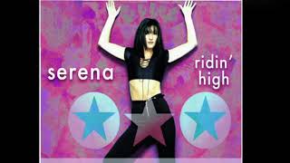 SERENA  -  RIDIN HIGH REMIX (1995)