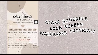 HOW TO MAKE CLASS SCHEDULE LOCK SCREEN WALLPAPER?