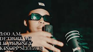 Lil Mooney x Kingopp Sleezus - 3AM In The D