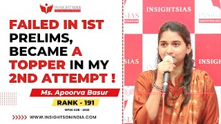 Failed in 1st Prelims, became a topper in my 2nd Attempt ! Ms. Apoorva Basur| Rank 191,UPSC CSE 2021