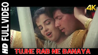 Tujhe Rab Ne Banaya 💞| Purane Filmi Gaane 4K Video Song | Yaad Rakhegi Duniya | Aditya Pancholi