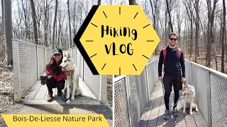 VLOG || Hiking In Bois-De-Liesse Nature Park || Mysterious Noise || Quebec