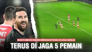 Selalu Di Jaga 5 Pemain !!! Lihatlah Bukti Jika Messi Masih Begitu Menakutkan di Usai 35 Tahun