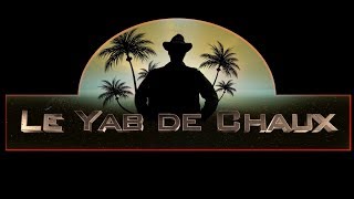 Bienvenue chez le Yab de Chaux