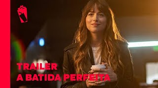 A Batida Perfeita | Trailer