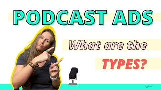 How to Create Podcast Ads, Different Types Explained