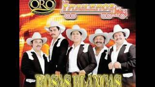 TRAILEROS DEL NORTE- ESPERANDO TU REGRESO