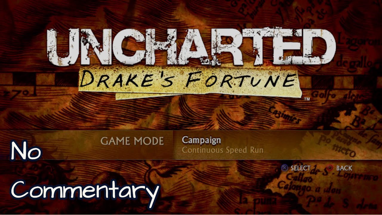 Uncharted Drake’s Fortune - Full Playthrough [No Commentary] - YouTube