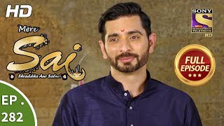 Mere Sai - Ep 282 - Full Episode - 23rd October, 2018