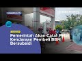 Pemerintah Akan Catat Pelat Kendaraan Pembeli BBM Bersubsidi