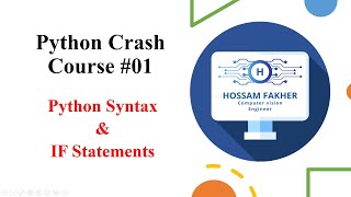 Python Crash Course #01 | Python Syntax & IF Statements