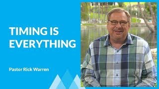 Learn How Timing Is Everything with Rick Warren
