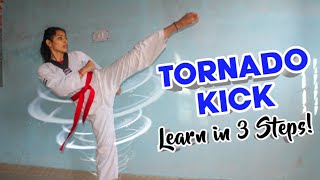 HOW TO: 360 Turning Kick/ Doolgae Chagi /Tornado Kick for Beginners