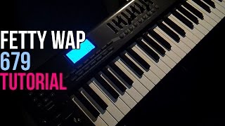 How To Play: Fetty Wap feat. Remy Boyz - 679 (Piano Tutorial) + Sheet Music