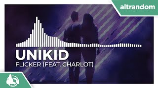 UNIKID - Flicker (feat. CHARLOT)