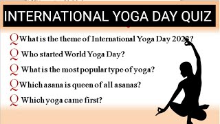International Yoga day quiz in English 2023 yoga day quiz questions and answers yoga quiz questions