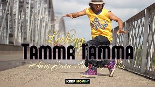 Tamma Tamma Loge | Locking | Anuj Jain Choreography