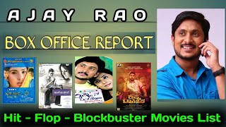 Ajay Rao Hit, Flop And Blockbuster Movies List | Career Analysis | Vk Top Everythings