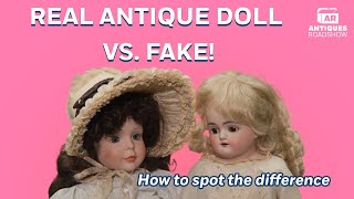 How to Identify an Antique v. Reproduction Doll | Who Knew?! | ANTIQUES ROADSHOW