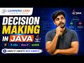 Decision Making in Java Explained | if, if-else, else-if & switch Statement