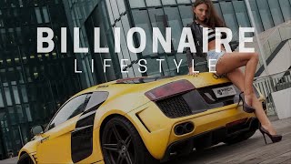 Billionaire Lifestyle Visualization 2021 💰 Rich Luxury Lifestyle | Motivation #69