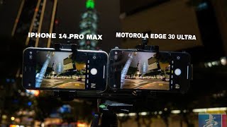 iPhone 14 Pro Max Vs Motorola Edge 30 Ultra | Camera Test