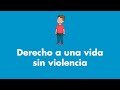 Derecho a una vida sin violencia