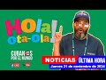 Alex Otaola en vivo, últimas noticias de Cuba - Hola! Ota-Ola (jueves 21 de noviembre de 2024)