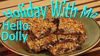 Holiday With Me | Hello Dolly Cookies and Lard Ep7 727