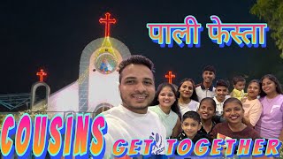 पाली फेस्ता 🎡🎠| नायगाव \u0026 Cousins Get Together 🎂👬👭👫| Vlog 11