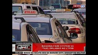 QRT: Bagong fare system sa taxi, inilabas ng LTFRB