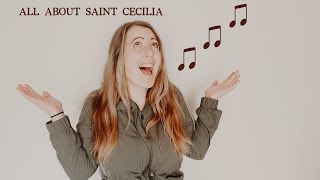 All About Saint Cecilia // Saint Stories With Kelsey