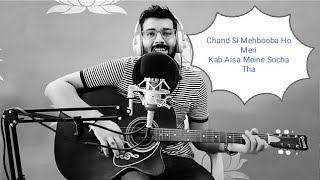 Chand Si Mehbooba - Unplugged Cover | Praveen Saraswat