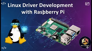 Understanding the Linux Kernel | LDD with Raspberry Pi #01