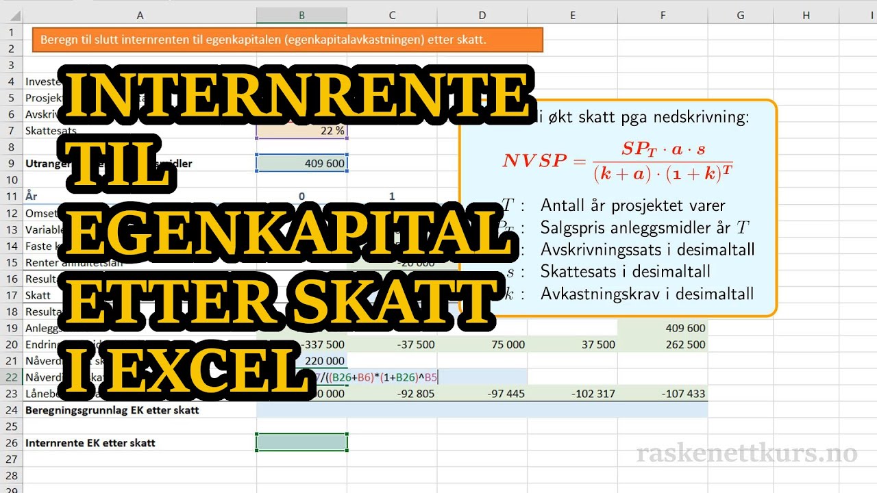 Eksempel: Internrente Til Egenkapital Etter Skatt I Excel - YouTube