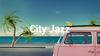 𝘾𝙄𝙏𝙔 𝙅𝘼𝙕𝙕: Instrumental City Pop - We'll be at the beach by the end of this song  🏖️🚗🌴·.¸¸.·♩♪♫