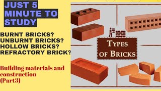 classifications|Bricks (part3)|building materials and construction| malayalam