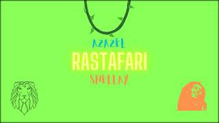 Azazel ft. Shelley - Rastafari