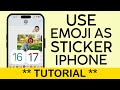 How to Use Emoji as Stickers on Messages iPhone iPad iOS 17 (2023)