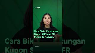 Cara dapat keuntungan dari investasi SBN Ritel dan Obligasi FR