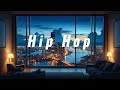 Playlist] Chill Hip Hop Mix_vol.1 for Relaxing, Studying and Work ”