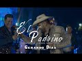 Gerardo Diaz y Su Gerarquia - El Padrino (Video Oficial)