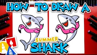 How To Draw Funny Summer Shark